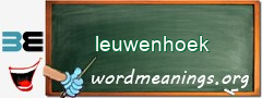 WordMeaning blackboard for leuwenhoek